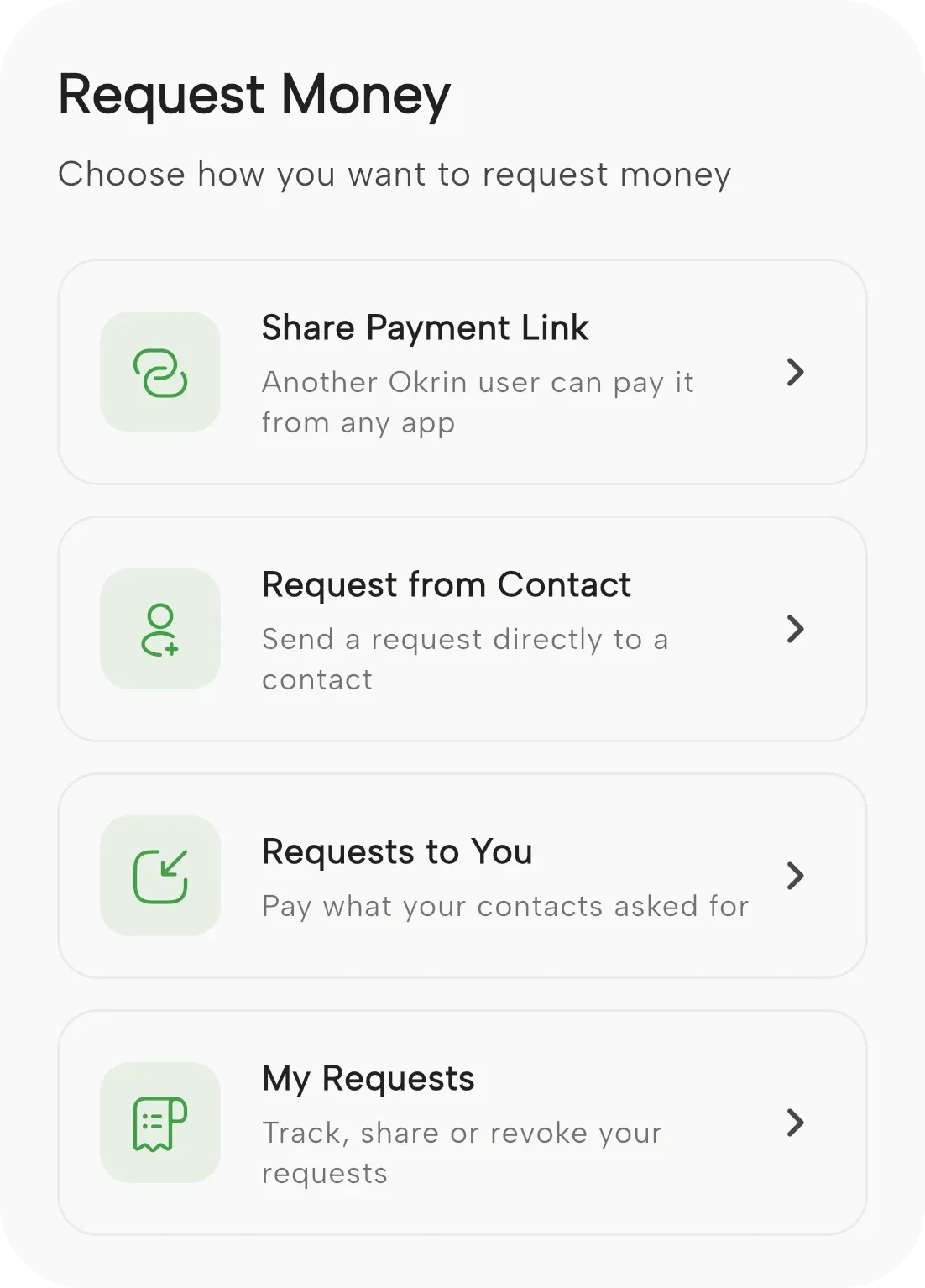 Okrin Request Money options: share a payment link, request from a contact, requests to you, and my requests